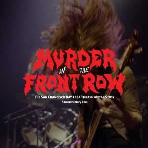 Murder in the Front Row-- Screening & Release Party!