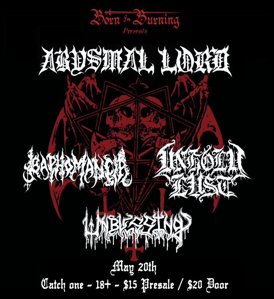 Abysmal Lord, Baphomancia, Unholy Lust, Unblessing