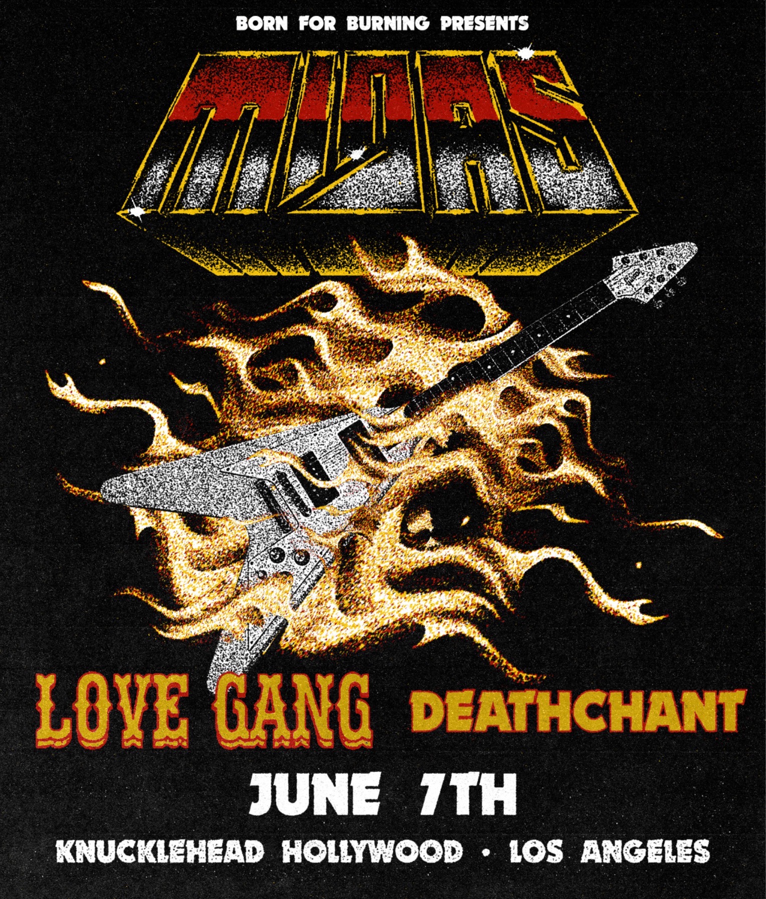 Deathchant, Midas (Detroit), Lovegang (Denver)