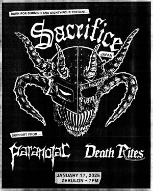 Sacrifice (Japan) with Paranoiac and Death Rites