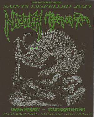 MASTER, Terrorizer, Swampbeast, Insineratehymn