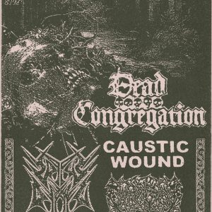 Dead Congregation, Caustic Wound, Corpus Offal, Crematory Stench