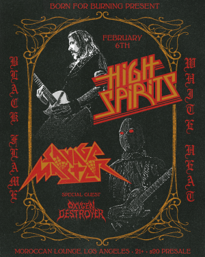 Savage Master, High Spirits, and Oxygen Destroyer